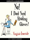No! I Don't Need Reading Glasses (MP3)